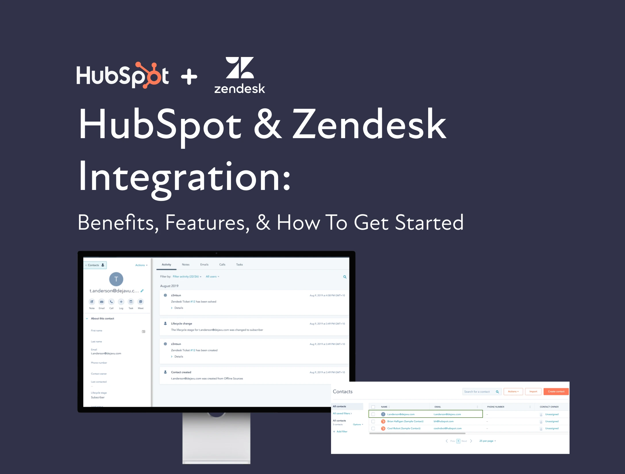 HubSpot & Zendesk Integration Benefits, Features, & How To Get Started
